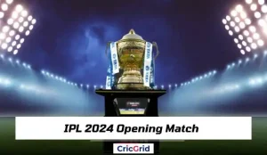 IPL 2024 Opening Match